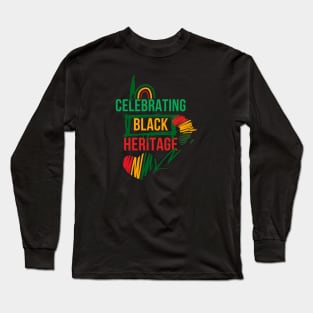 Black Heritage Celebration Long Sleeve T-Shirt